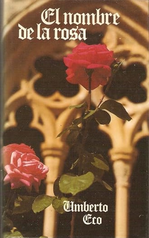 El Nombre de la Rosa Umberto Eco 1983